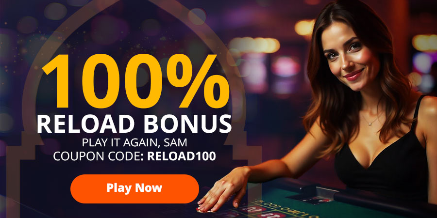 100% RELOAD BONUS