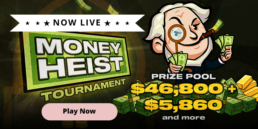 Money Heist Tournament